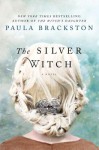 The Silver Witch - Paula Brackston