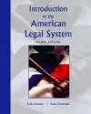 Introduction to the American Legal System (8th Edition) - Enika Schulze