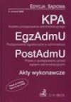 Kodeks Postępowania Administracyjnego. EgzAdmU PostAdmU. Akty wykonwacze. Edycja sądowa - Barbara Porzecka