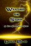 Weather The Storm - Lissa Bilyk