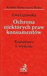 Ochrona niektórych praw konsumentów : komentarz - Ewa Łętowska