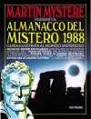 Almanacco del Mistero 1988 - Martin Mystère: Nostra Terra dei Mysteri - Alfredo Castelli, Giancarlo Alessandrini, Pino Avonto