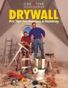 Drywall: Pro Tips For Hanging & Finishing - John D. Wagner