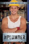 The Plumber - Serena Yates