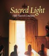 Sacred Light - A.J. Meek, Marchita B. Mauck