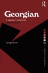 Georgian: A Learner's Grammar (Routledge Essential Grammars) - George Hewitt