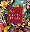 Step-By-Step Barbecue Cookbook - Hilaire Walden