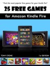 25 Free Games for Kindle Fire (1st Edition) - Tony Stone