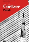 Polak - John Maxwell Coetzee, Aga Zano 