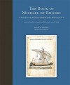 The Book of Michael of Rhodes: A Fifteenth-Century Maritime Manuscript, Vol. 1: Facsimile (Volume 1) - Pamela O. Long, David McGee, Alan M. Stahl