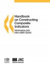 Handbook on Constructing Composite Indicators: Methodology and User Guide - Bernan