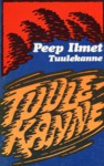 Tuulekanne - Peep Ilmet