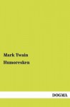 Humoresken - Mark Twain