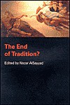 The End of Tradition? - Nezar Alsayyad