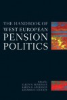 The Handbook of West European Pension Politics - Isabelle Schulze, Ellen M. Immergut, Karen M. Anderson