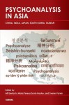 Psychoanalysis in Asia - Alf Gerlach, Maria Teresa Hooke, Sverre Varvin