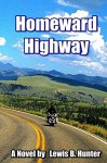 Homeward Highway - Lewis Hunter