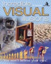 Incredible Visual Illusions - Al Seckel