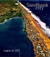 Sandbank City - John Goodwin, Gillian Hopwood