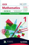 OCR Mathematics for Gcse Specification B. Homework Book 1 - Howard Baxter