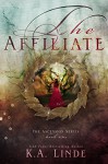 The Affiliate (Ascension Book 1) - K.A. Linde