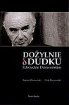 Dożylnie o Dudku Edwardzie Dziewońskim - Roman Dziewoński, Piotr Dziewoński