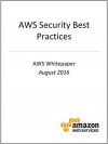 AWS Security Best Practices (AWS Whitepaper) - Amazon Web Services, AWS Whitepapers