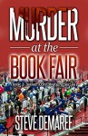 Murder at the Book Fair (Book 8 Dekker Cozy Mystery Series) - Steve Demaree