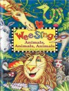 Wee Sing Animals, Animals, Animals - Pamela Beall, Susan Hagen