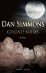 Collines Noires - Dan Simmons