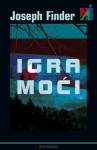 Igra moći - Joseph Finder, Dubravka Pleše