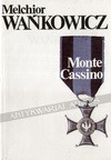 Monte Cassino - Melchior Wańkowicz