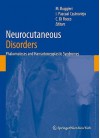 Neurocutaneous Disorders: Phakomatoses & Hamartoneoplastic Syndromes - Martino Ruggieri, Concezio Di Rocco