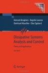 Dissipative Systems Analysis and Control: Theory and Applications (Communications and Control Engineering) - Bernard Brogliato, Rogelio Lozano, Bernhard Maschke, Olav Egeland