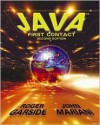 Java: First Contact [With Infotrac] - Roger Garside, John Mariani