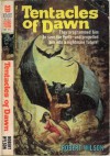 Tentacles Of Dawn - Robert Wilson