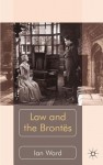 Law and the Brontës - Ian Ward