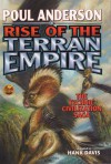 Rise Of The Terran Empire (The Technic Civilization Saga, Vol. 3) - Poul Anderson, Hank Davis, Sandra Miesel