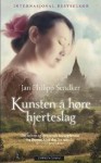 Kunsten å høre hjerteslag - Jan-Philipp Sendker, Kurt Hanssen