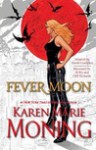 Fever Moon - Karen Marie Moning