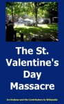 The St. Valentine's Day Massacre - Ira Krakow