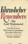 Khrushchev Remembers: The Last Testament (Illustrated) - Nikita Sergeevich Khrushchev, Strobe Talbott