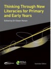 Thinking Through New Literacies for Primary and Early Years - Debbie Simpson, Eileen Honan