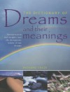 The Dictionary of Dreams and Their Meanings - Richard Craze