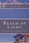 Realm of Light - Nicholas Roerich, Mary Siegrist