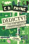 Dědictví aneb Jak Helena ke štěstí přišla - C.D. Payne, Naďa Funioková