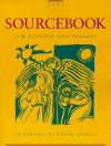 Sourcebook for Sundays and Seasons: An Almanac of Parish Liturgy - Peter J. Scagnelli