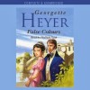 False Colours - Phyllida Nash, Georgette Heyer