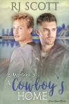 A Cowboy's Home (Montana) (Volume 3) - RJ Scott