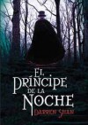 El Príncipe de la Noche (El circo de los extraños, #7-9) - Darren Shan, Ignacio Gómez Calvo